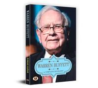 Warren Buffett a Complete Biography
