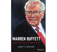 Warren Buffett: Inside the Ultimate Money Mind