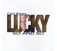 Warren, Clark - Lucky So & So