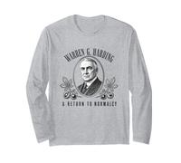 Warren G Harding Return to Normalcy Historical Portrait Long Sleeve T-Shirt