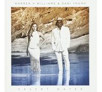 Warren H. Williams And Dani Young - Desert Waters