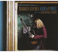 Warren Haynes - Ashes & Dust (feat. Railroad Earth)