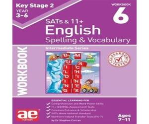 Warren J Vokes KS2 Spelling & Vocabulary Workbook 6 Paperback Warren J Vokes Multicolor