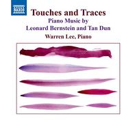 Warren Lee - Bernstein: Touches And Traces