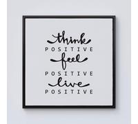 Warren Reed - Designer Think Positive, Feel Positive, Live Positive Framed Canvas in Black | Size: W30" x H30" Warren Reed - Designer Black W30" x H30"