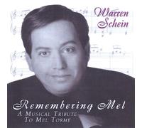 Warren Schein - Remembering Mel a Musical Tribute to Mel Torme'