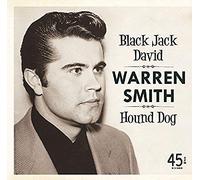 Warren Smith - Black Jack David/Hound Dog [7" VINYL]