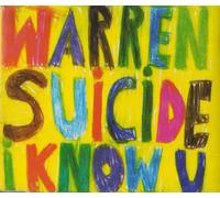 Warren Suicide - I Know You