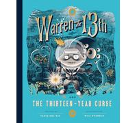 Warren the 13th and the Thirteen-Year Curse: A Novel