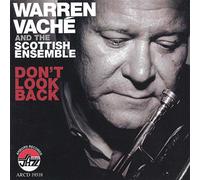 Warren Vache - Don't look back