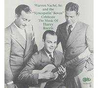 Warren Vache Sr. Syncopatin Seven - Music of Harry Barris [European Import]