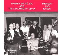 WARREN VACHE SR. & THE SYNCOPATIN' SEVEN - Swingin' & Singin'