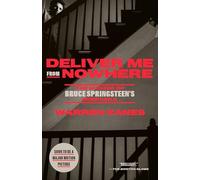 Warren Zanes - Deliver Me from Nowhere The Making of Bruce Springste - K245z