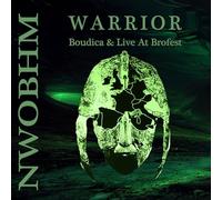 Warrior - Boudica/Live At Brofest