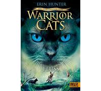 Warrior Cats 8/01. - Ein sternenloser Clan. Fluss: Staffel VIII, Band 1