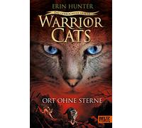 Warrior Cats - Das gebrochene Gesetz. Ort ohne Sterne: Staffel VII, Band 5