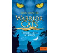 Warrior Cats - Special Adventure. Feuersterns Mission