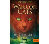 Warrior Cats 01. In die Wildnis, Hunter New 9783407742155 Fast Free S.