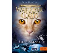 Warrior Cats Staffel 2/04. Die neue Prophezeiung. Sternenglanz