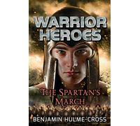 Warrior Heroes: The Spartan's March (Flashbacks)