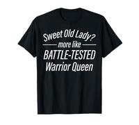 Warrior Lady Sweet Old Lady Warrior Queen T-Shirt