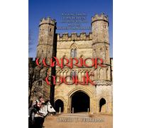 Warrior Monk : A Young Saxon, Torn Between His Duty to God and His Hatred for Normans
