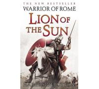 Warrior of Rome III: Lion of the Sun