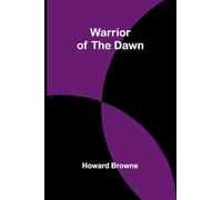 Warrior of the Dawn