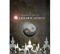 Warrior Spirit: Forged in the Fires of Muay Thai