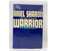 Warrior: The Autobiography of Ariel Sharon