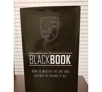 WARRIOR , THE BLACK BOOK, How To Master Art And Science Of Having It All.