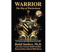 Warrior: The Way of Warriorhood: Volume 2