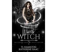 Warrior Witch: A Bewitching Urban Fantasy Romance