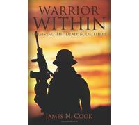 Warrior Within: Volume 3 (Surviving the Dead)
