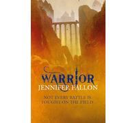 Warrior: Wolfblade trilogy Book Two