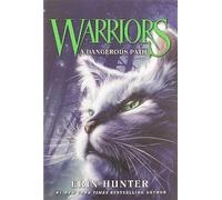 Warriors #5: A Dangerous Path (Warriors: The Prophecies Begin)