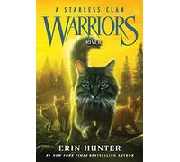 Warriors: A Starless Clan #1: River