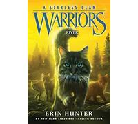 Warriors: A Starless Clan #1: River