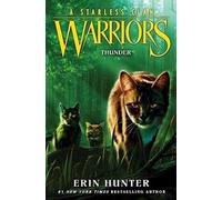 Warriors: A Starless Clan #4: Thunder