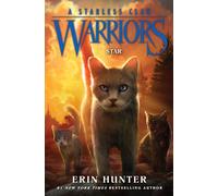 Warriors: A Starless Clan #6: Star