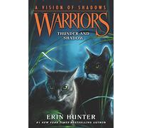Warriors: A Vision of Shadows #2: Thunder and Shadow: (Warriors: A Vision of Shadows 2)