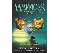 Warriors: A Warrior’s Spirit