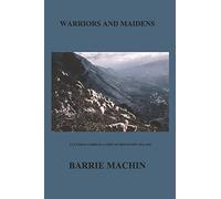 Warriors And Maidens: Cultural codes in a western Cretan Mountain Village