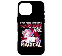 Warriors Are Magical Post-Polio Syndrome Awareness Unicorn Case for iPhone 16 Pro Max