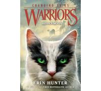 Warriors: Changing Skies #2: Hidden Moon