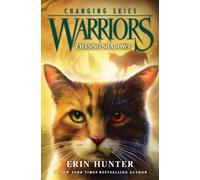 Warriors: Changing Skies #3: Chasing Shadows
