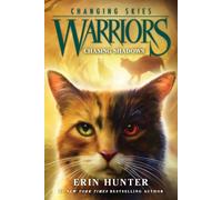 Warriors: Changing Skies #3: Chasing Shadows