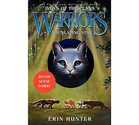 Warriors: Dawn of the Clans #4: The Blazing Star
