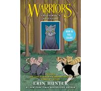 Warriors: Graystripe's Adventure: 3 Full-Color Warriors Books in 1: A Full-Color Graphic Novel Collection of Adventures in the Warriors Universe