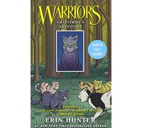 Warriors: Graystripe's Adventure: 3 Full-Color Warriors Books in 1: The Lost Warrior, Warrior's Refuge, Warrior's Return